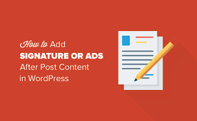 Manually Add Signature Ads After Post Content in WordPress